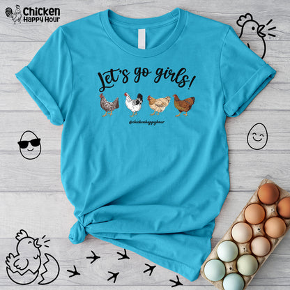 Let's Go Girls 2 Unisex Tee