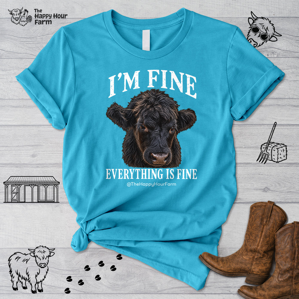 I'm Fine Everything Is Fine Unisex Tee