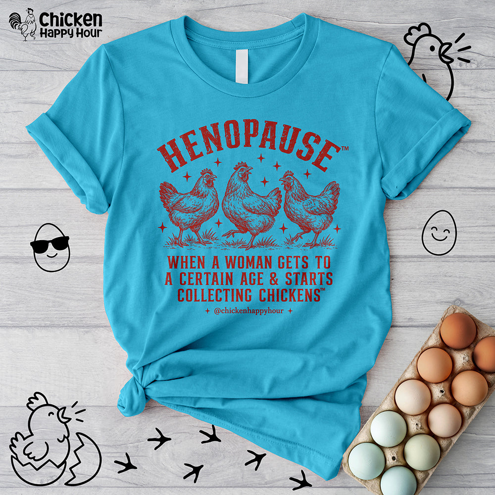 Henopause™ Rustic Strut Unisex Tee