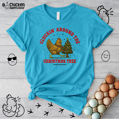 Cluckin' Around The Christmas Tree Unisex Tee
