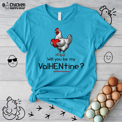 Will you be my ValHENtine Unisex Tee