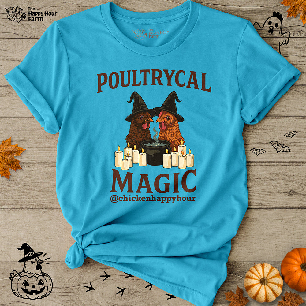 Poultrycal Magic Unisex Tee