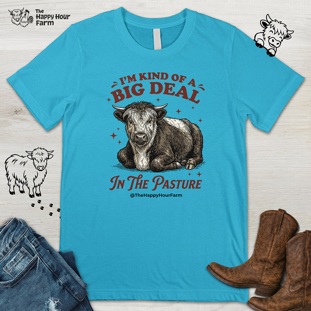 I'm Kind Of a Big Deal Unisex Tee