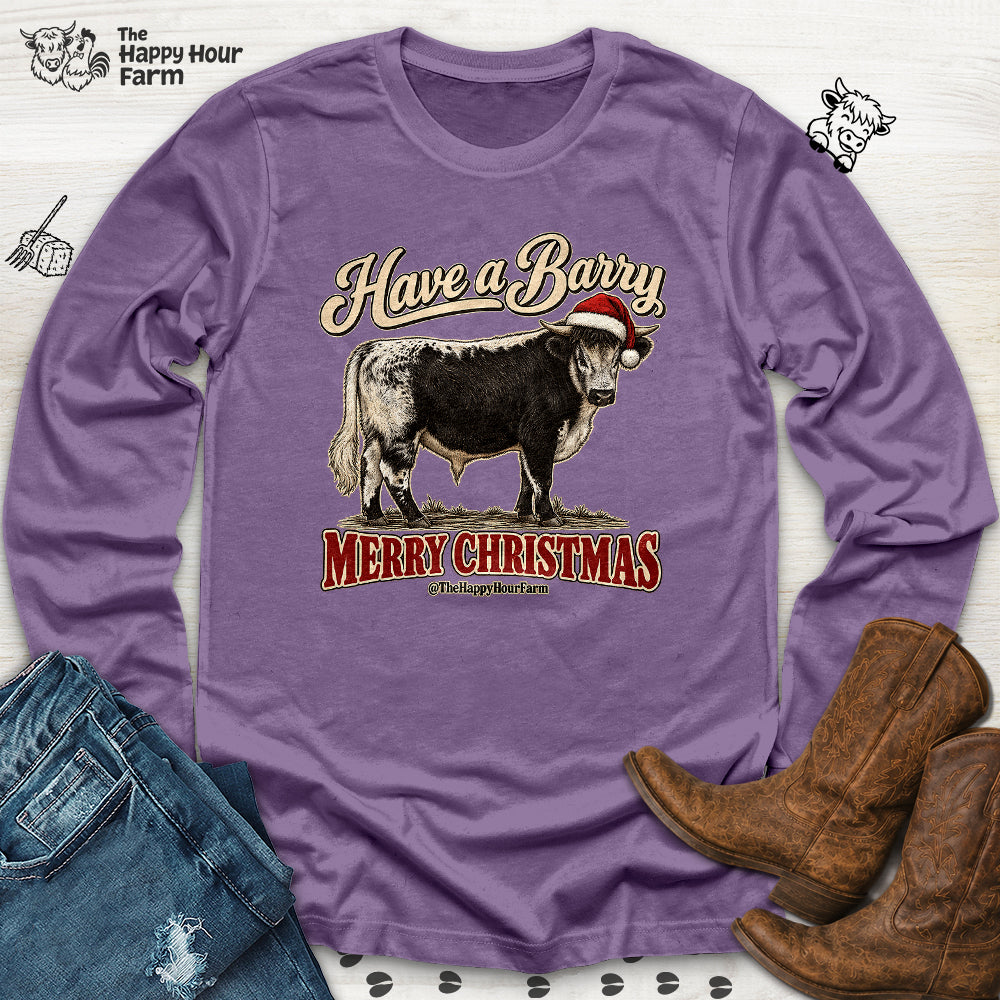 Have a Barry MERRY CHRISTMAS Long Sleeve
