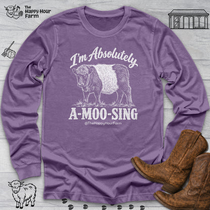 I'm Absolutely A-MOO-SING Long Sleeve