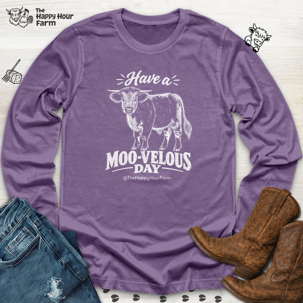 Have a MOO-VELOUS Day Long Sleeve