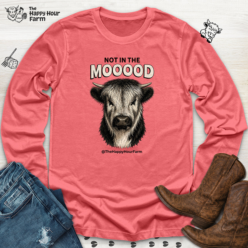 Not In The Mood Long Sleeve