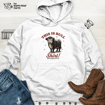 This Is Bull Shirt Hooded Sweatshirt