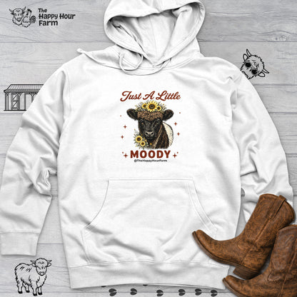 Just a Little Moody 2 Hooded Sweatshirt