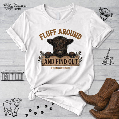 Fluff Around Unisex Tee