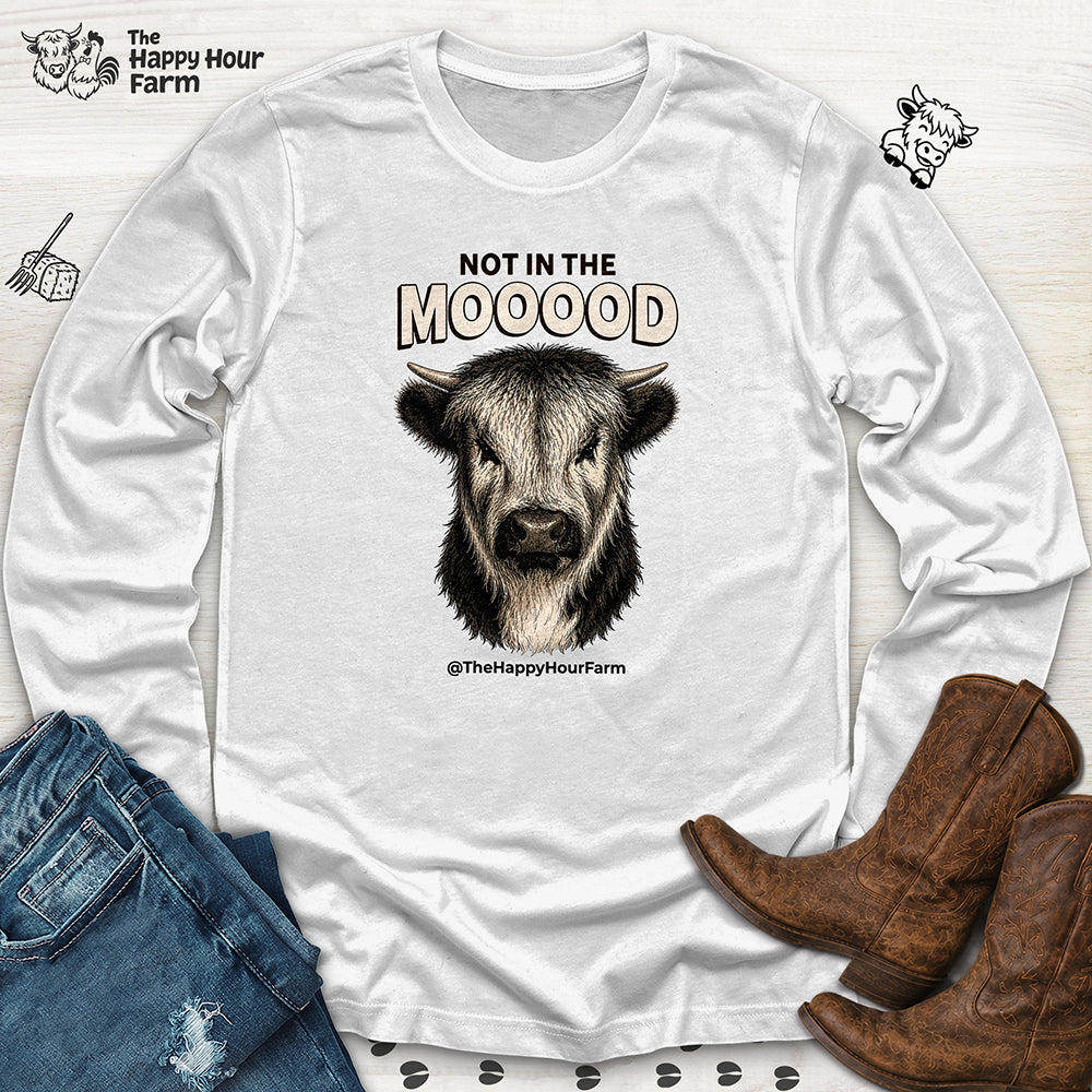 Not In The Mood Long Sleeve