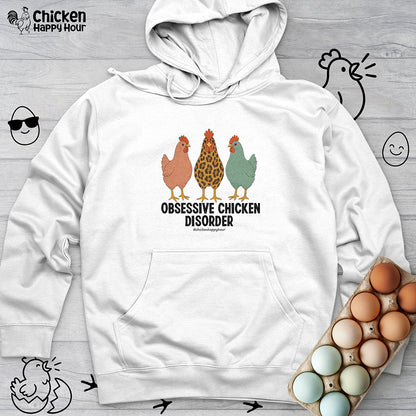 Obsessive Chicken Disorder Hooded Sweatshirt