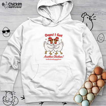 Oops I Got Another Chicken 3 Hooded Sweatshirt