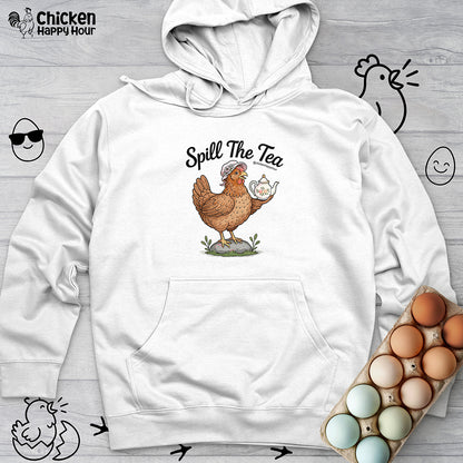 Spill The Tea Hooded Sweatshirt