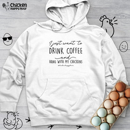 I Just Want to Drink Coffee Hooded Sweatshirt