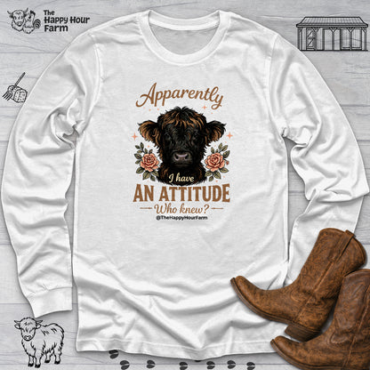 Apparently I Have an Attitude 2 Long Sleeve