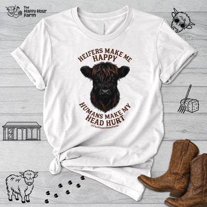 Heifer Маkе Me Happy Unisex Tee