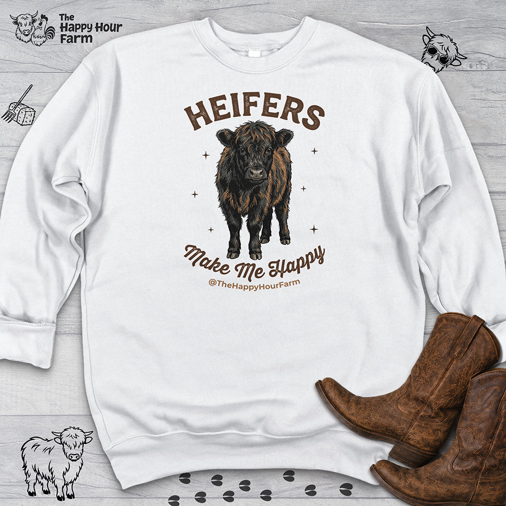 Heifers Make Me Happy Sweatshirt