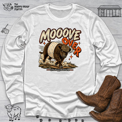 MOOOVE OVER Long Sleeve