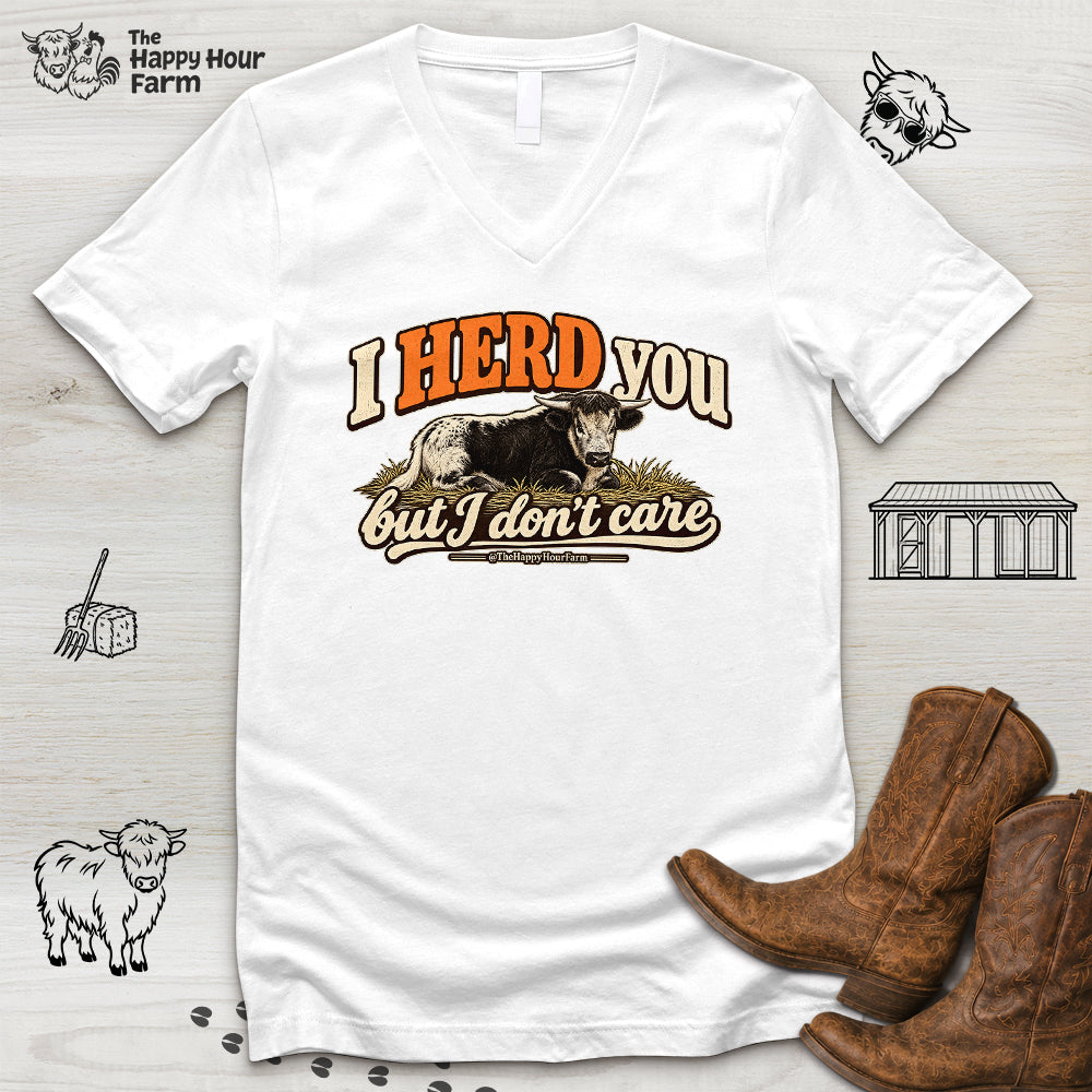 I HERD You V-Neck Tee