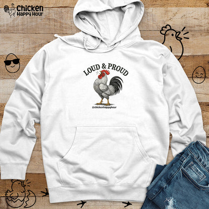 Loud & Proud Hooded Sweatshirt