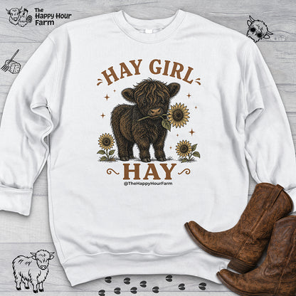 Hay Girl Hay Sweatshirt