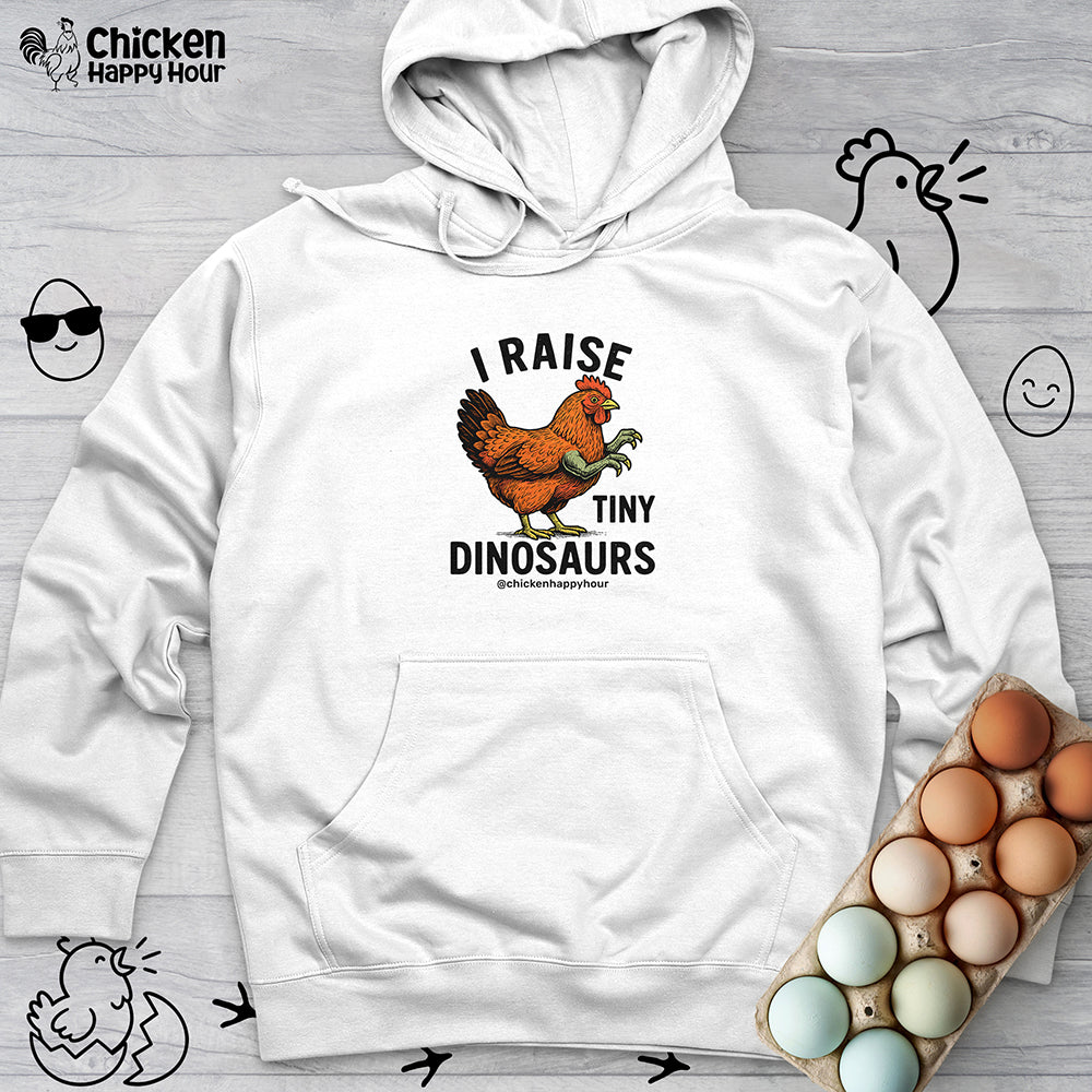 I Raise Tiny Dinosaurs Hooded Sweatshirt