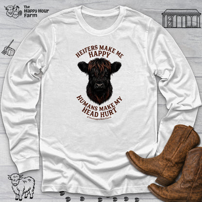 Heifer Маkе Me Happy Long Sleeve