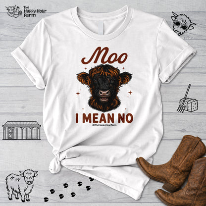 Moo I Mean No Unisex Tee