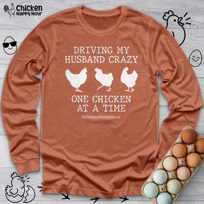 Driving My Husband Crazy Long Sleeve