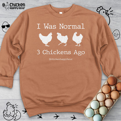 I Was Normal Sweatshirt