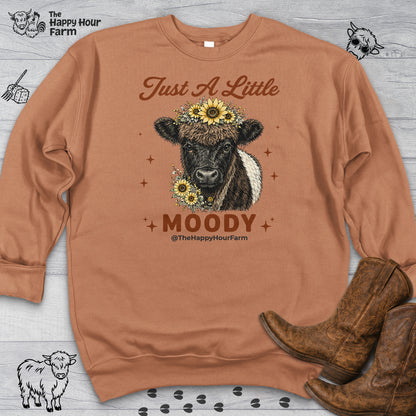 Just a Little Moody 2 Sweatshirt