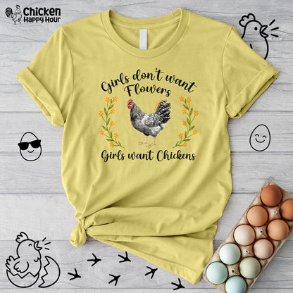Girls Want Chickens Unisex Tee