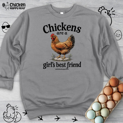 Chickens Are A Girl’s Best Friend Sweatshirt
